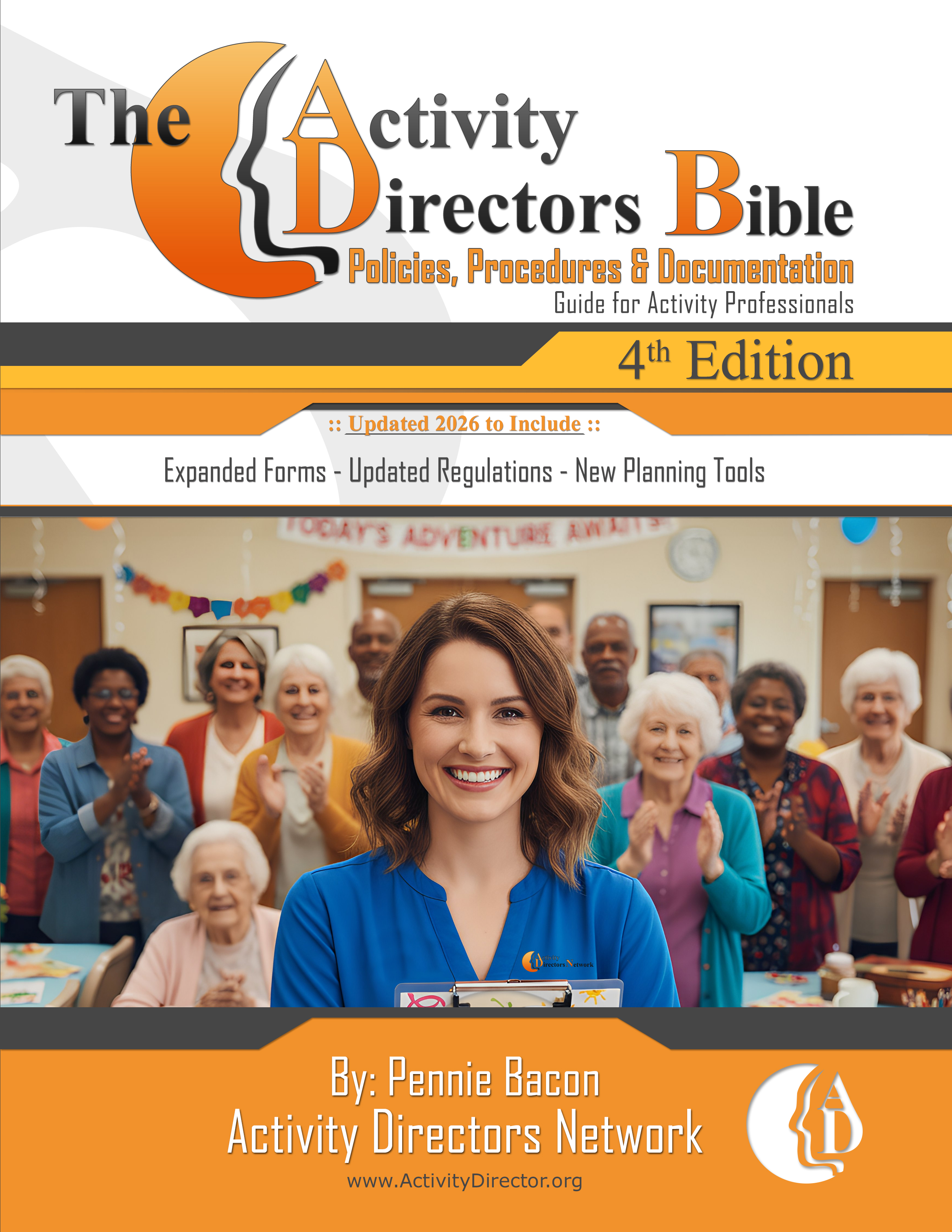 The Activity Directors Bible 2026 4th Edition